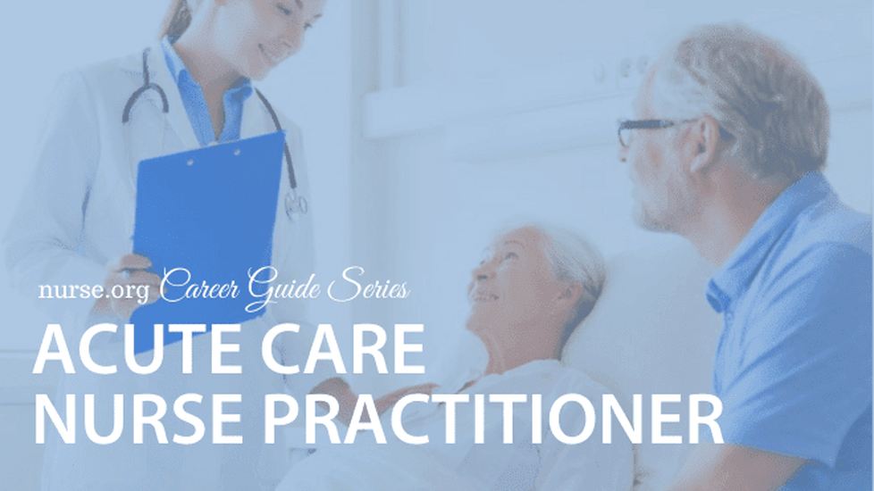 How to Become an Acute Care Nurse Practitioner